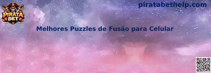 Melhores Puzzles de Fusão para Celular