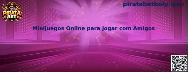 Minijuegos Online para Jogar com Amigos en Pirata Bet