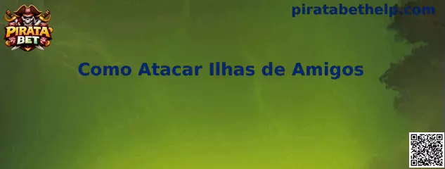 Atacar Islas Amigos Pirate Kings