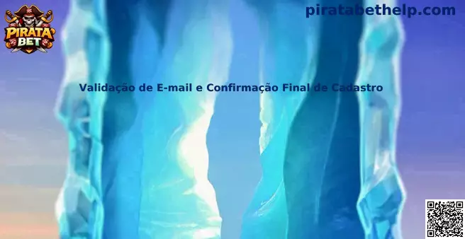 Guía de validación de correo y confirmación final de registro en Pirata Bet